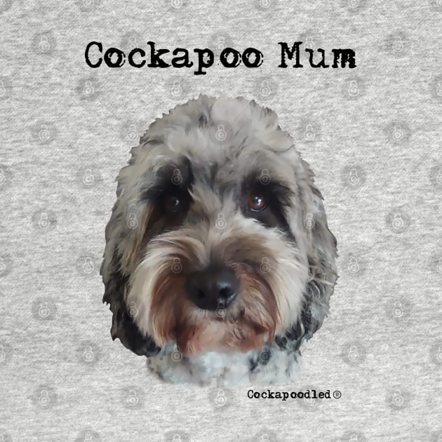 Cockapoo Dog Mum by WoofnDoodle 